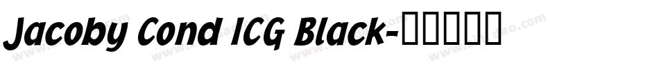 Jacoby Cond ICG Black字体转换